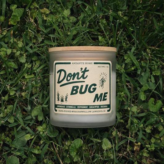 Don't Bug Me